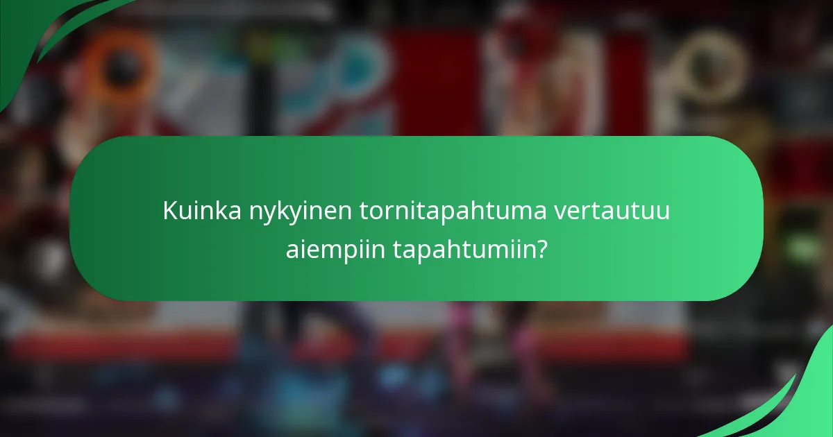 Kuinka nykyinen tornitapahtuma vertautuu aiempiin tapahtumiin?