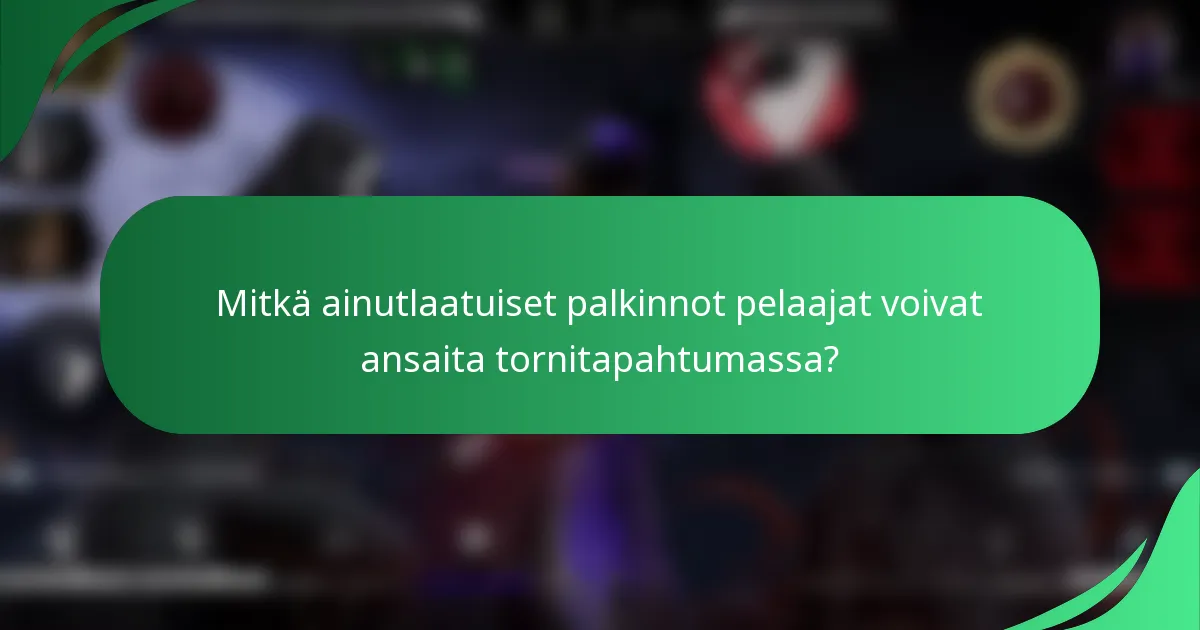 Mitkä ainutlaatuiset palkinnot pelaajat voivat ansaita tornitapahtumassa?