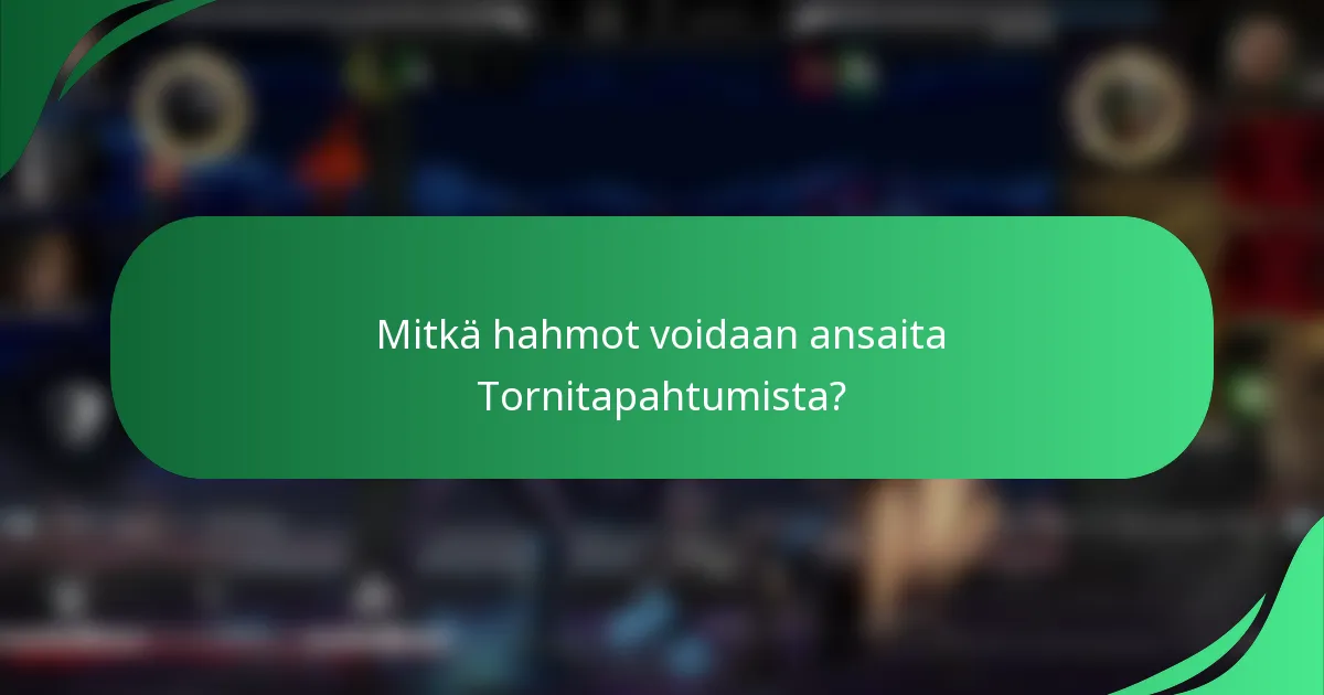 Mitkä hahmot voidaan ansaita Tornitapahtumista?