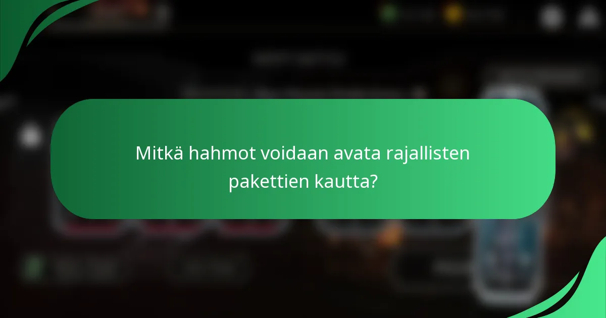 Mitkä hahmot voidaan avata rajallisten pakettien kautta?