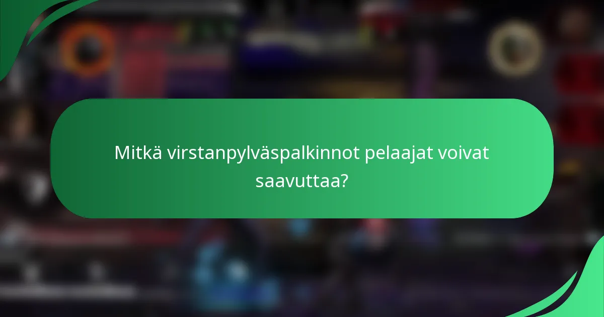 Mitkä virstanpylväspalkinnot pelaajat voivat saavuttaa?